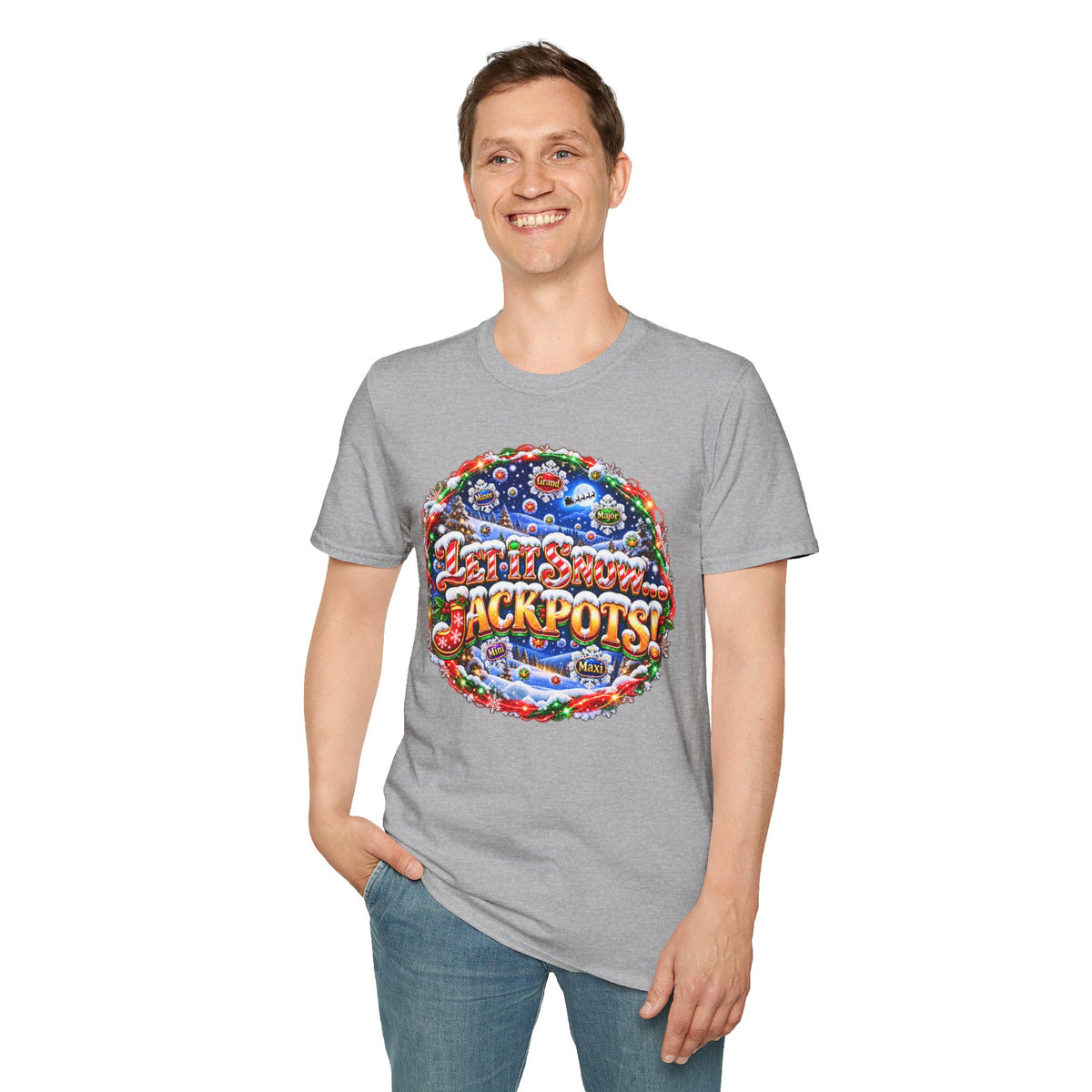 LET IT SNOW...JACKPOTS!   T-Shirt