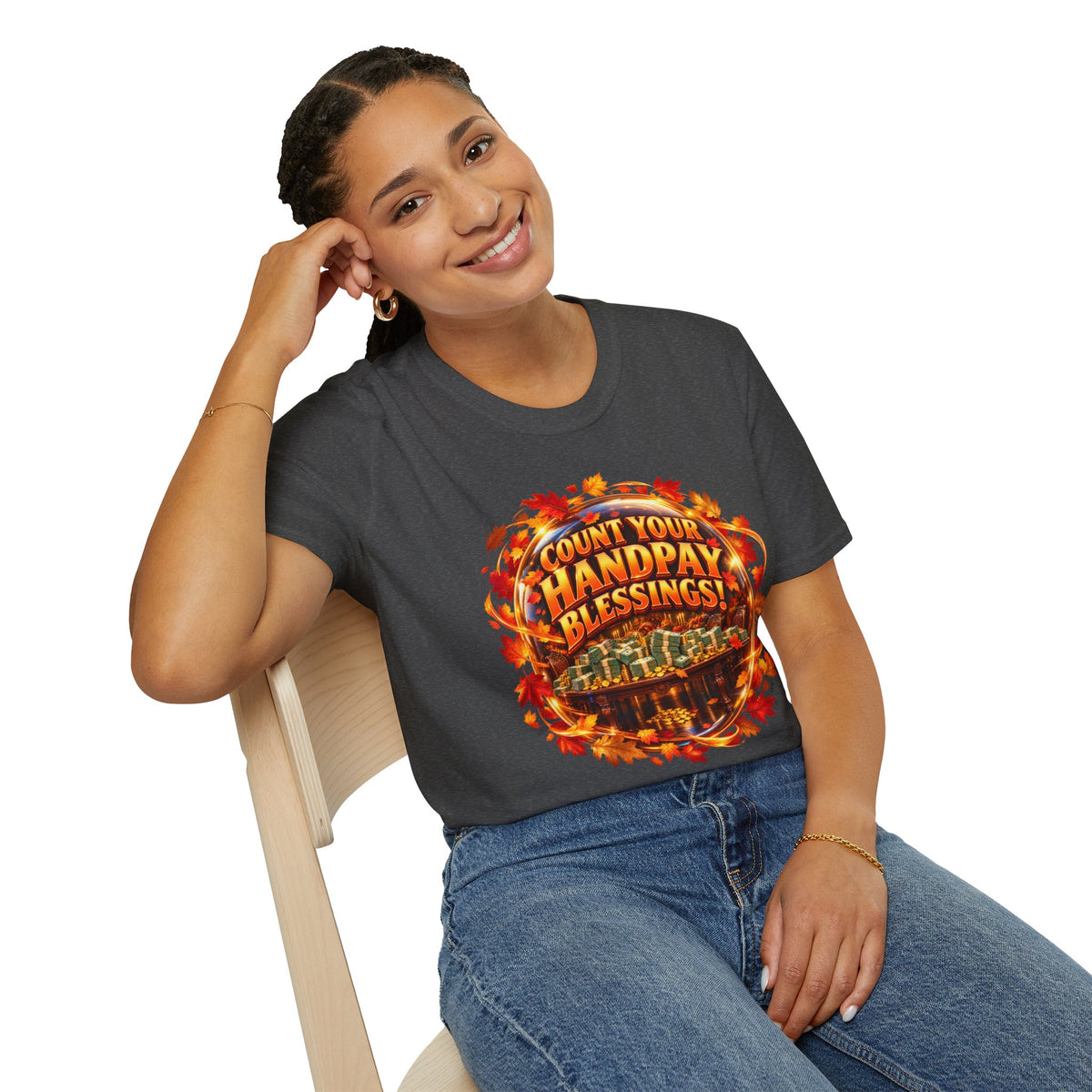 COUNT YOUR HANDPAY BLESSINGS!  T-Shirt