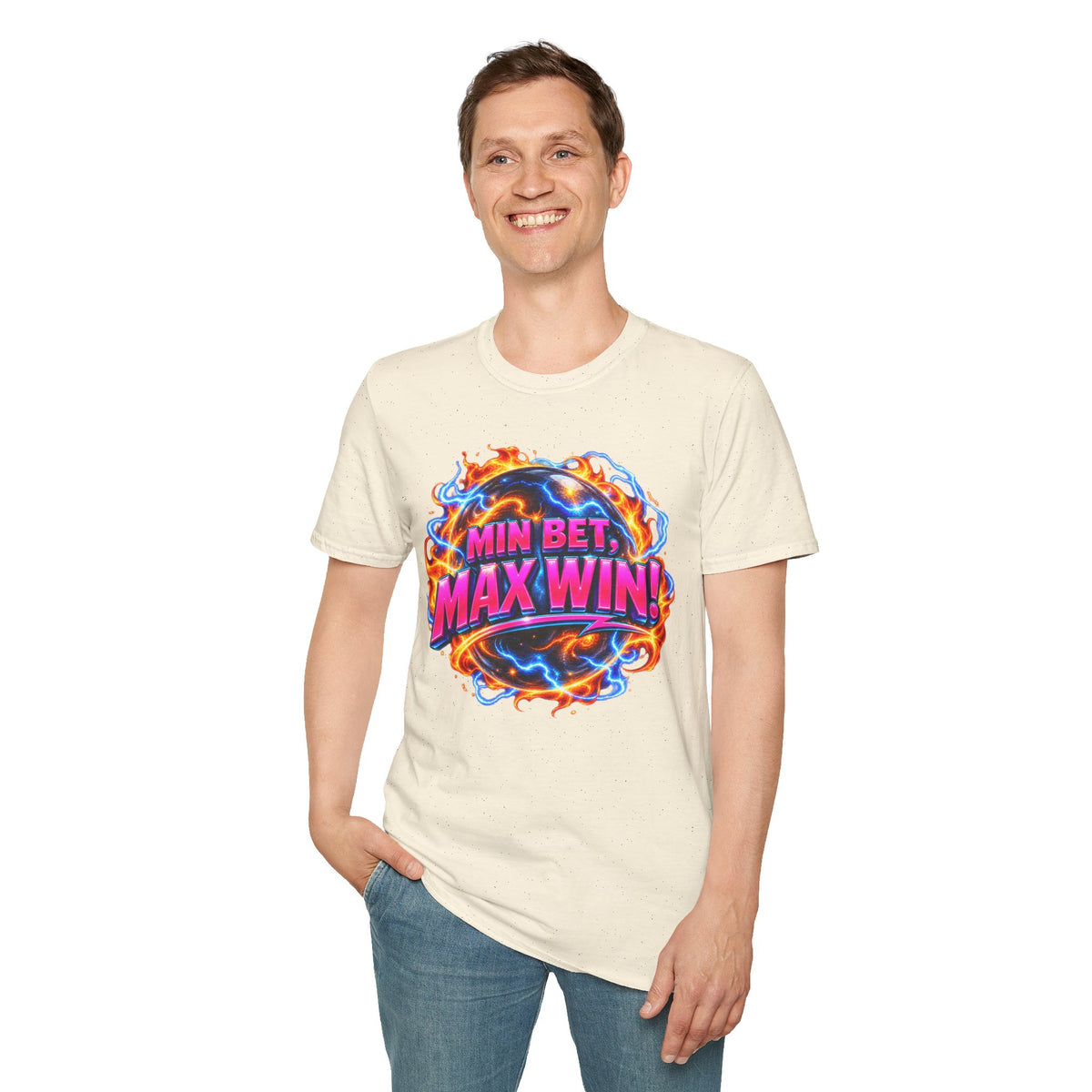 MIN BET, MAX WIN! - T-Shirt