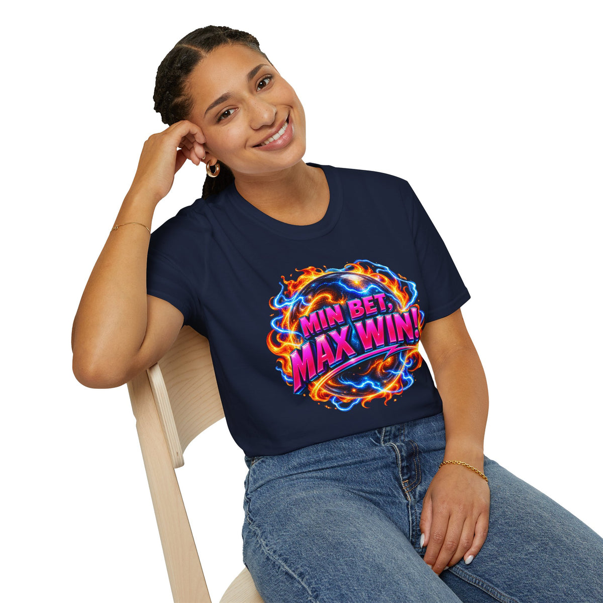 MIN BET, MAX WIN! - T-Shirt