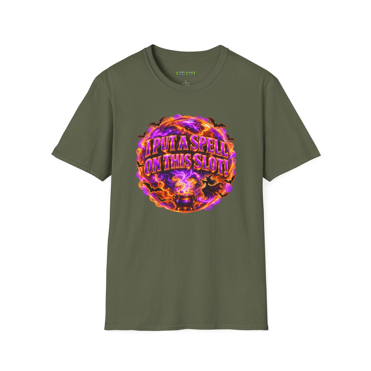 I PUT A SPELL ON THIS SLOT!  T-Shirt