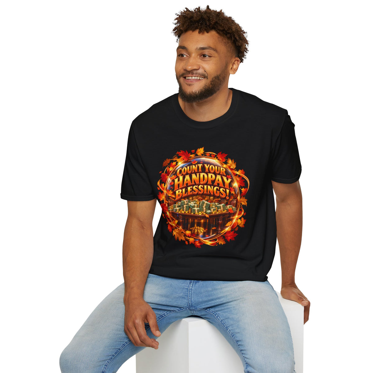 COUNT YOUR HANDPAY BLESSINGS!  T-Shirt