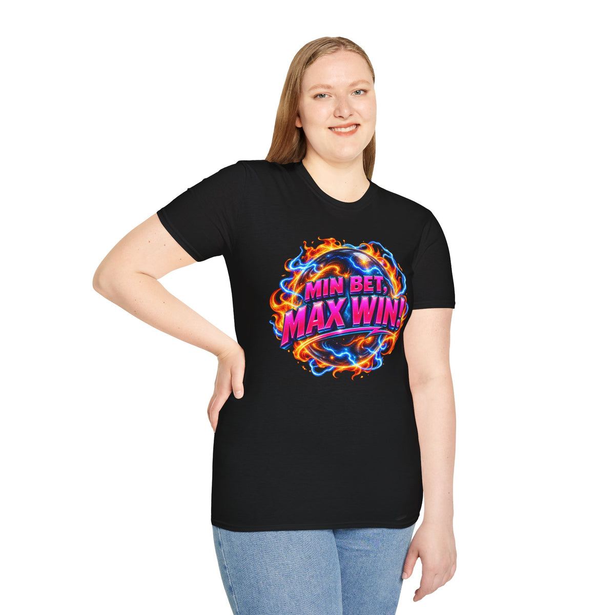 MIN BET, MAX WIN! - T-Shirt