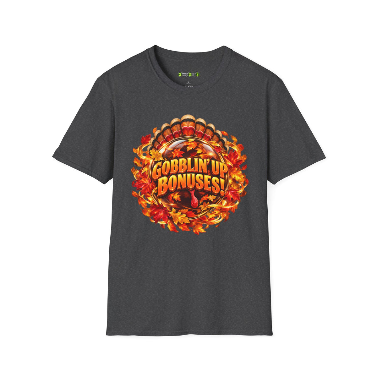 Gobblin’ Up Bonuses!  T-Shirt