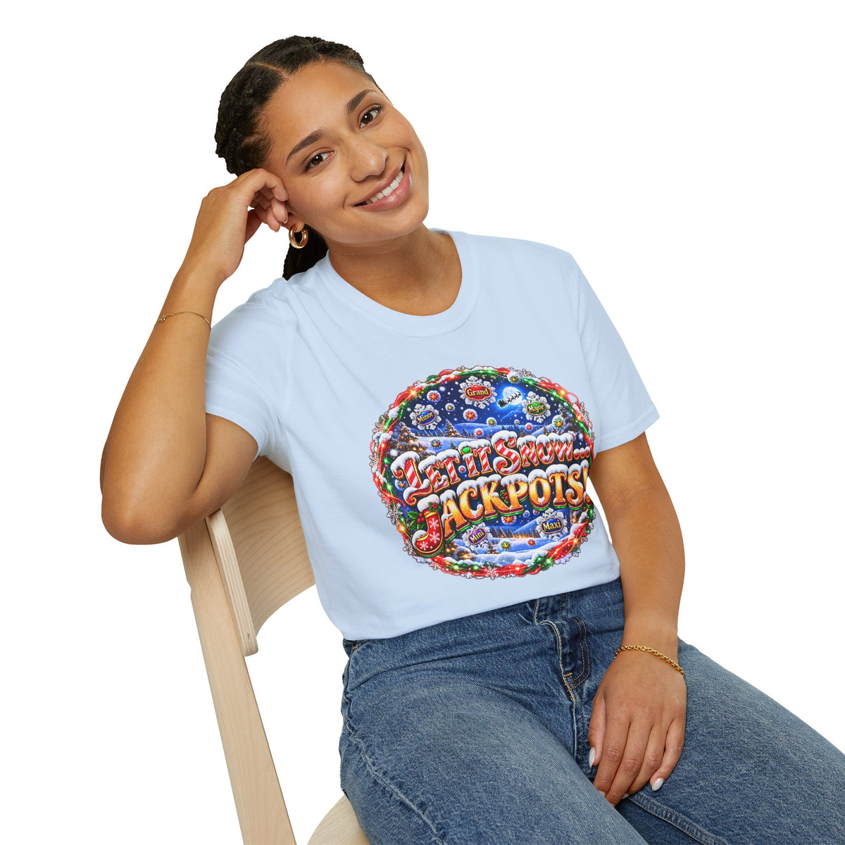 LET IT SNOW...JACKPOTS!   T-Shirt