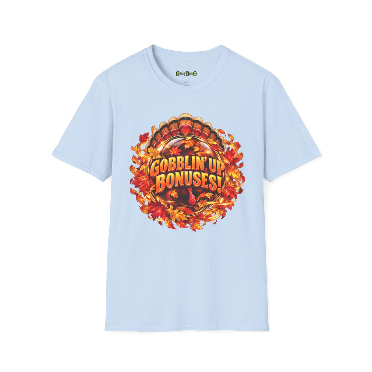 Gobblin’ Up Bonuses!  T-Shirt