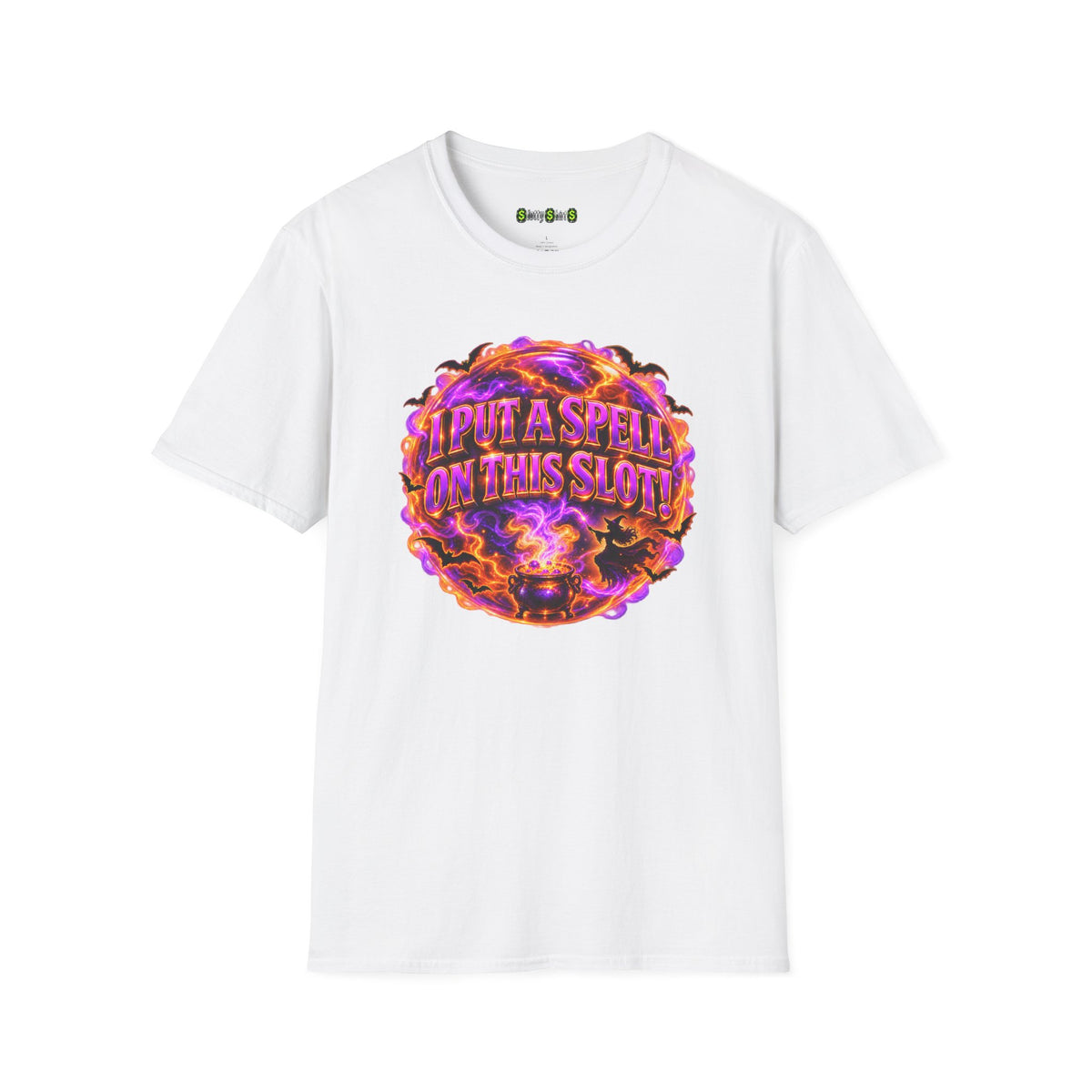 I PUT A SPELL ON THIS SLOT!  T-Shirt
