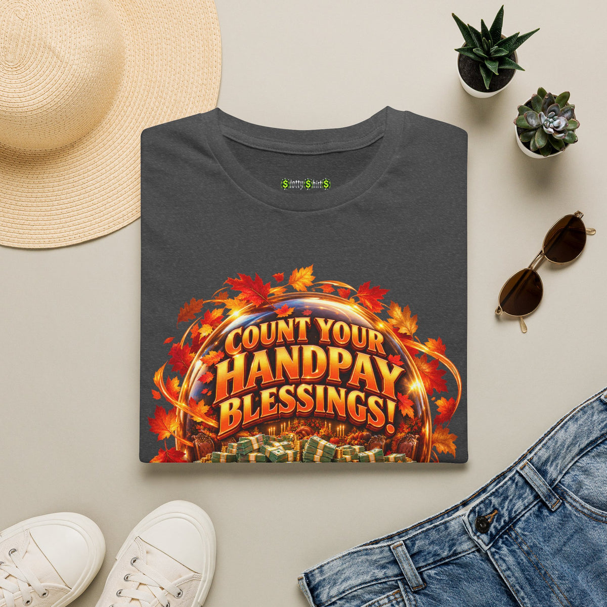 COUNT YOUR HANDPAY BLESSINGS!  T-Shirt