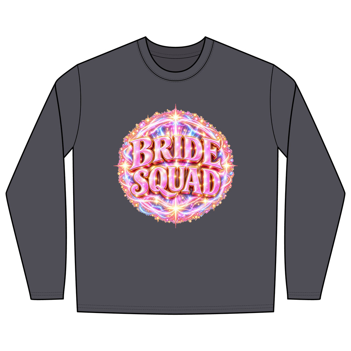 BRIDE SQUAD - Long Sleeve T-Shirt