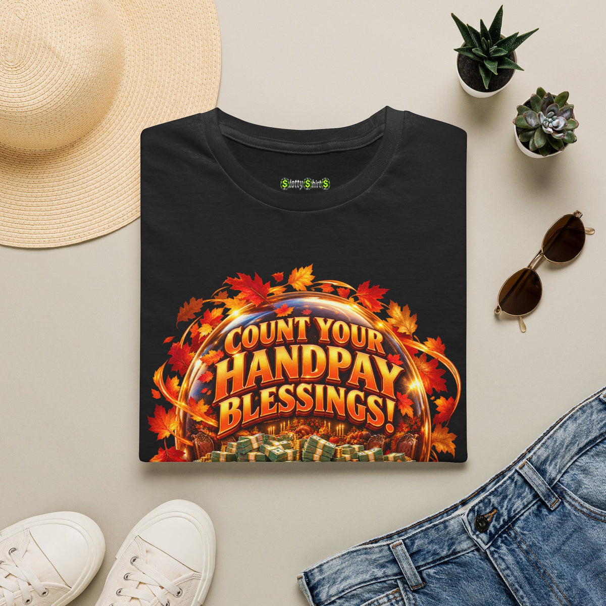 COUNT YOUR HANDPAY BLESSINGS!  T-Shirt