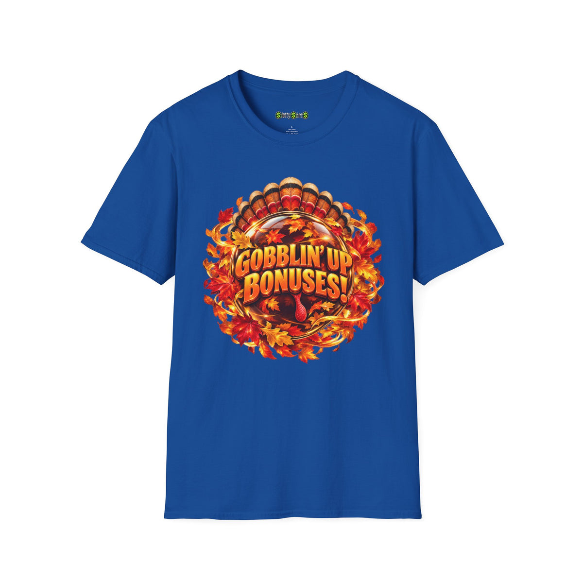 Gobblin’ Up Bonuses!  T-Shirt