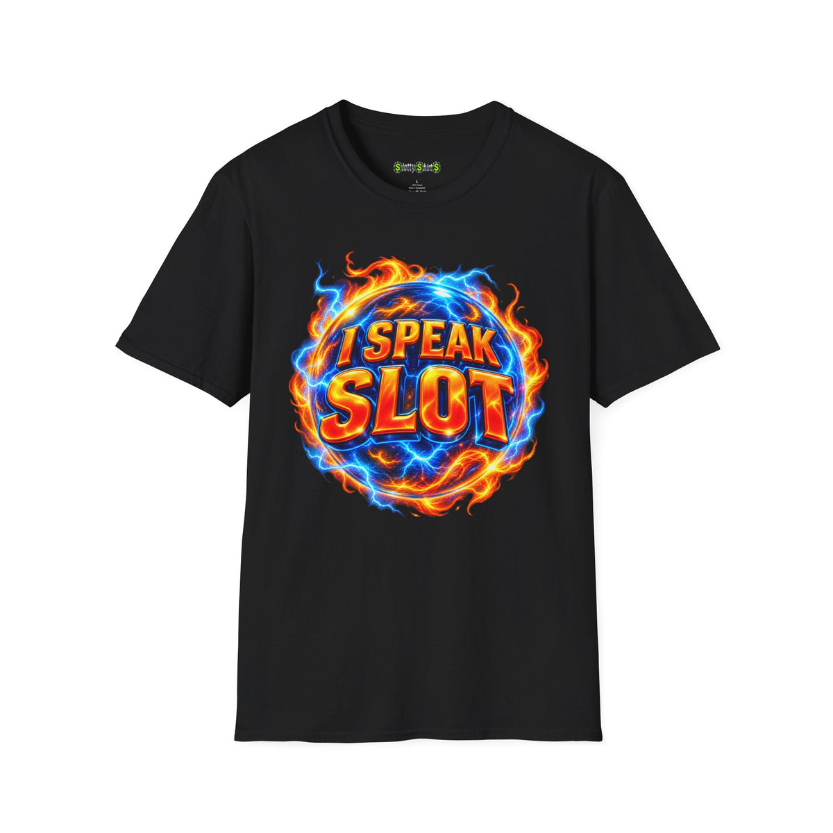 I SPEAK SLOT - T-Shirt