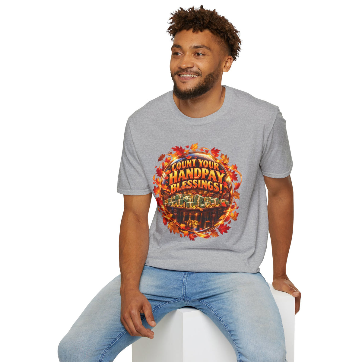 COUNT YOUR HANDPAY BLESSINGS!  T-Shirt