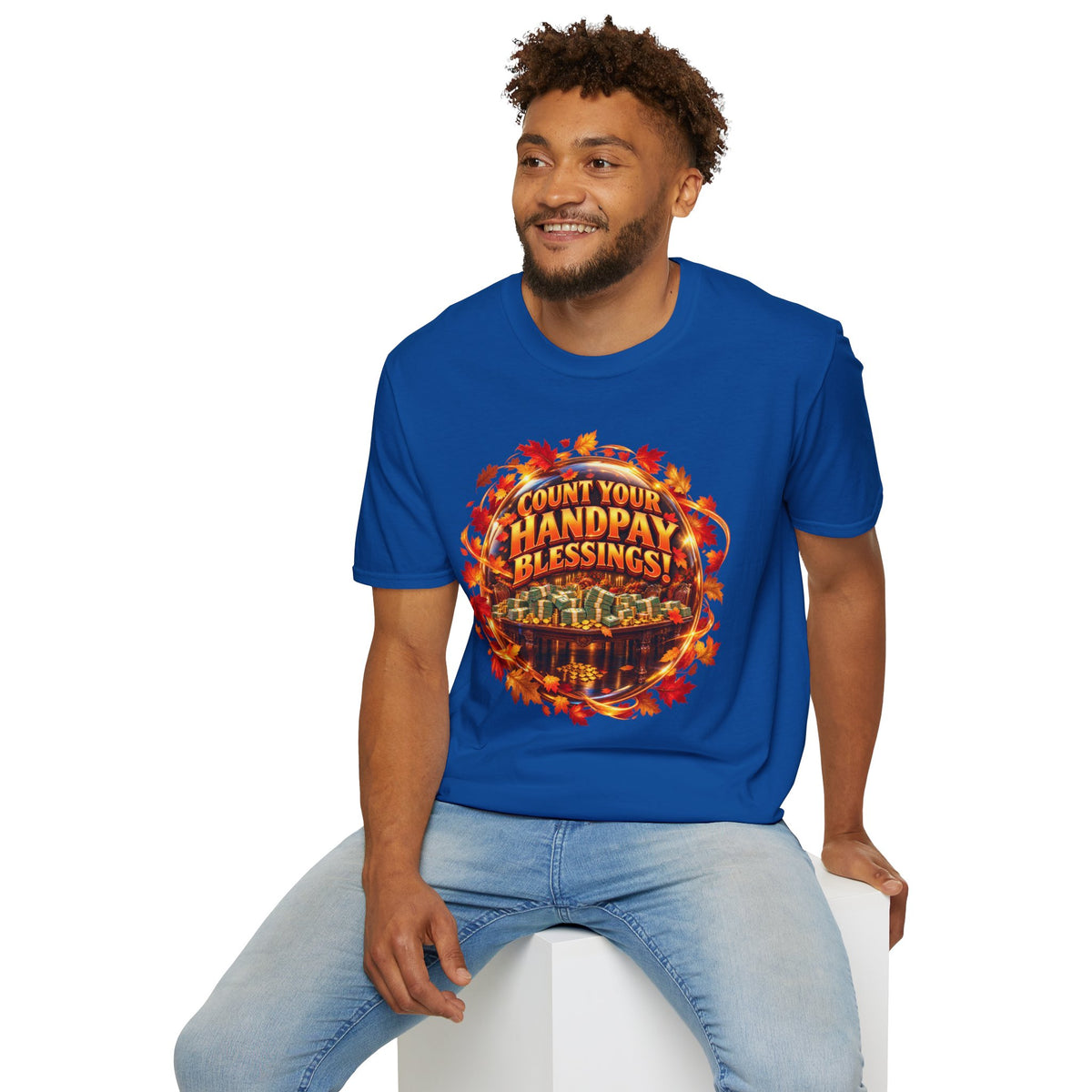 COUNT YOUR HANDPAY BLESSINGS!  T-Shirt