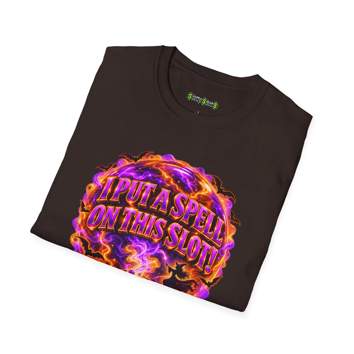 I PUT A SPELL ON THIS SLOT!  T-Shirt