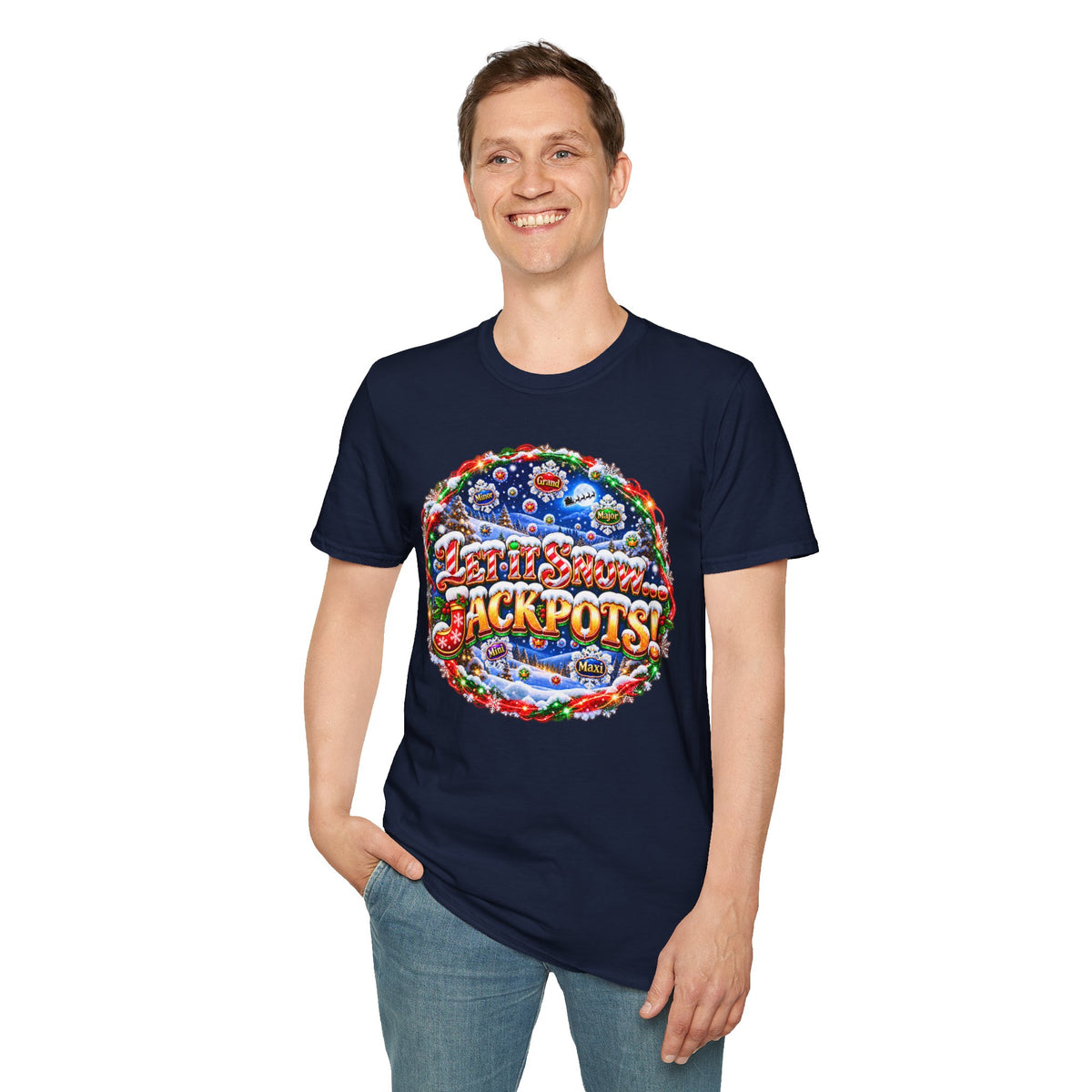 LET IT SNOW...JACKPOTS!   T-Shirt