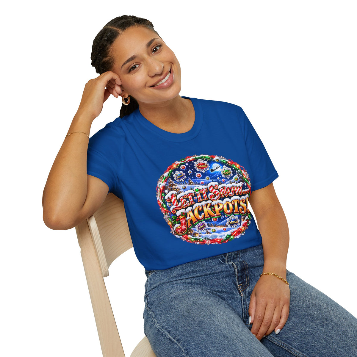 LET IT SNOW...JACKPOTS!   T-Shirt