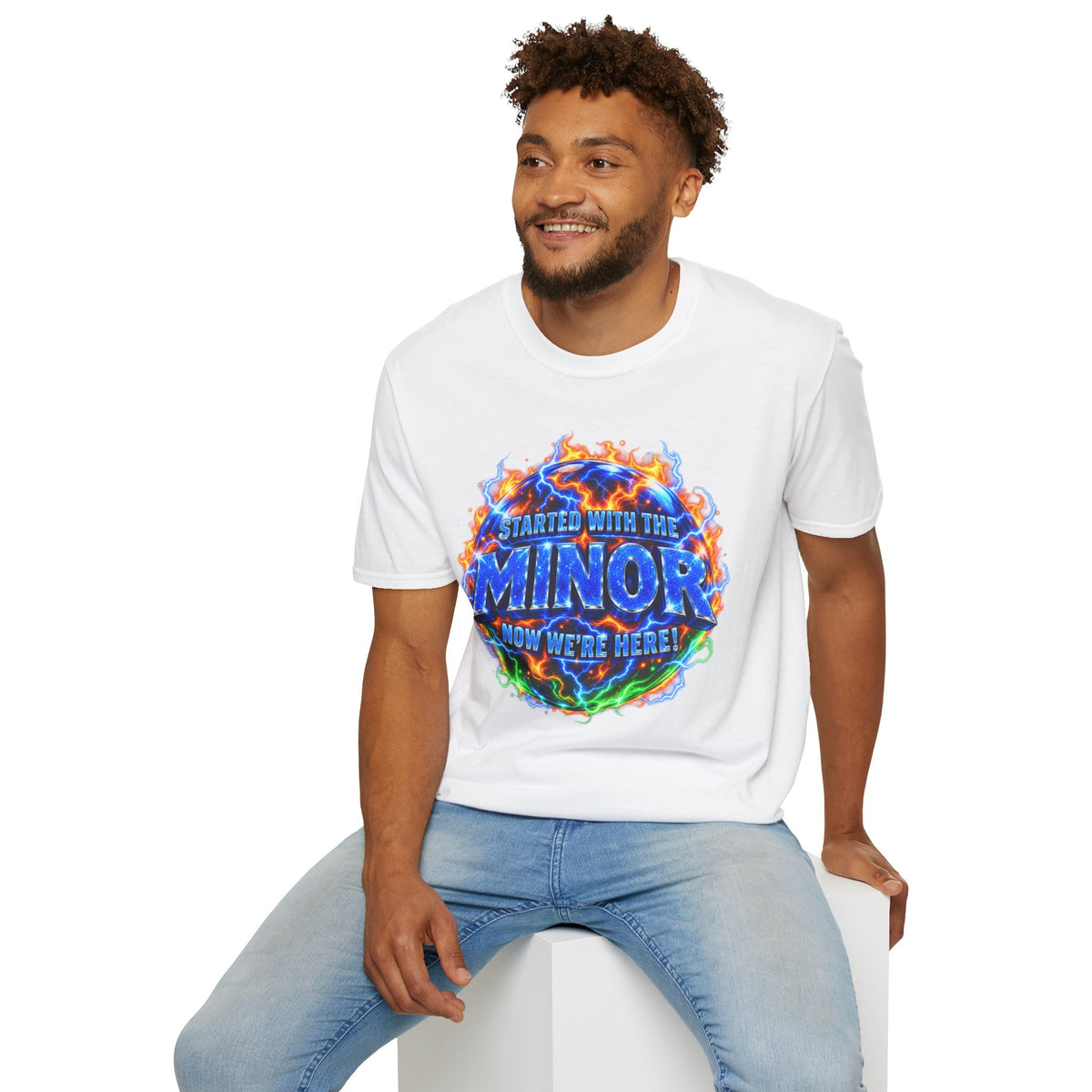 STARTED WITH THE MINOR NOW WE'RE HERE! - T-Shirt