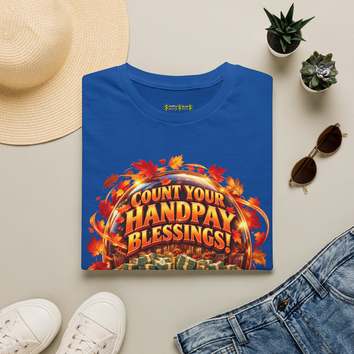 COUNT YOUR HANDPAY BLESSINGS!  T-Shirt