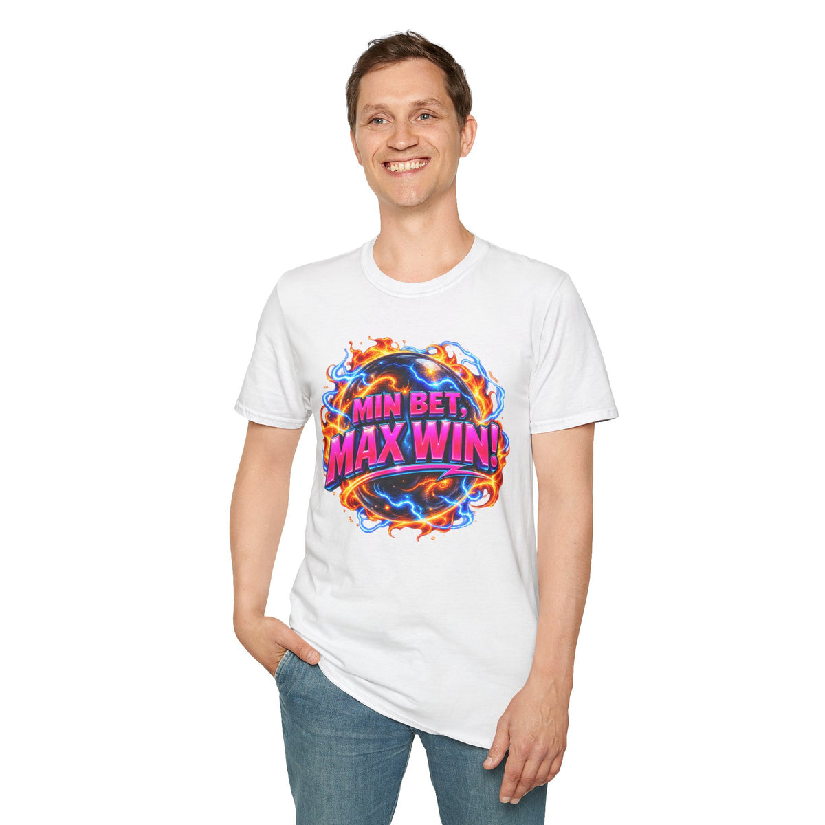 MIN BET, MAX WIN! - T-Shirt