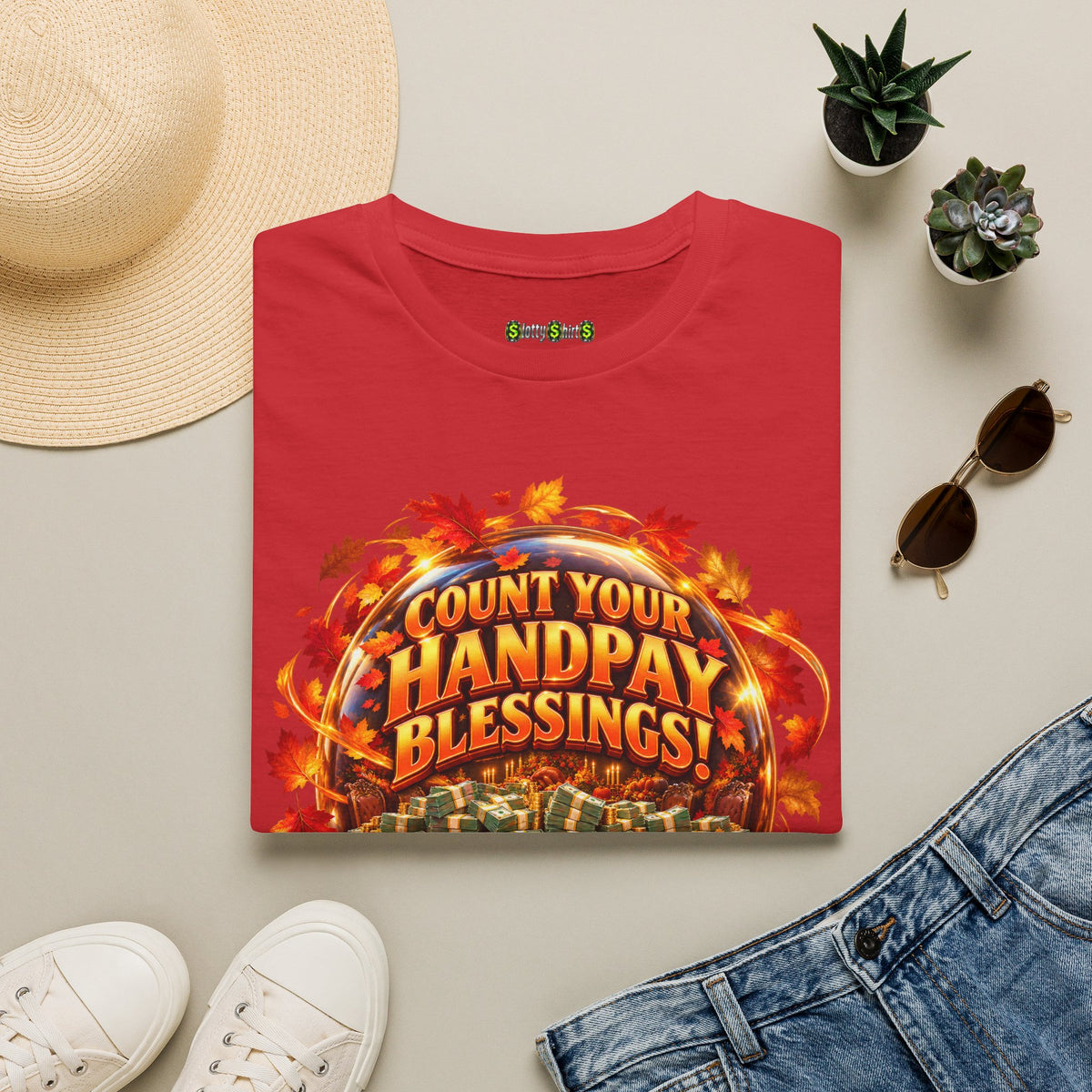 COUNT YOUR HANDPAY BLESSINGS!  T-Shirt