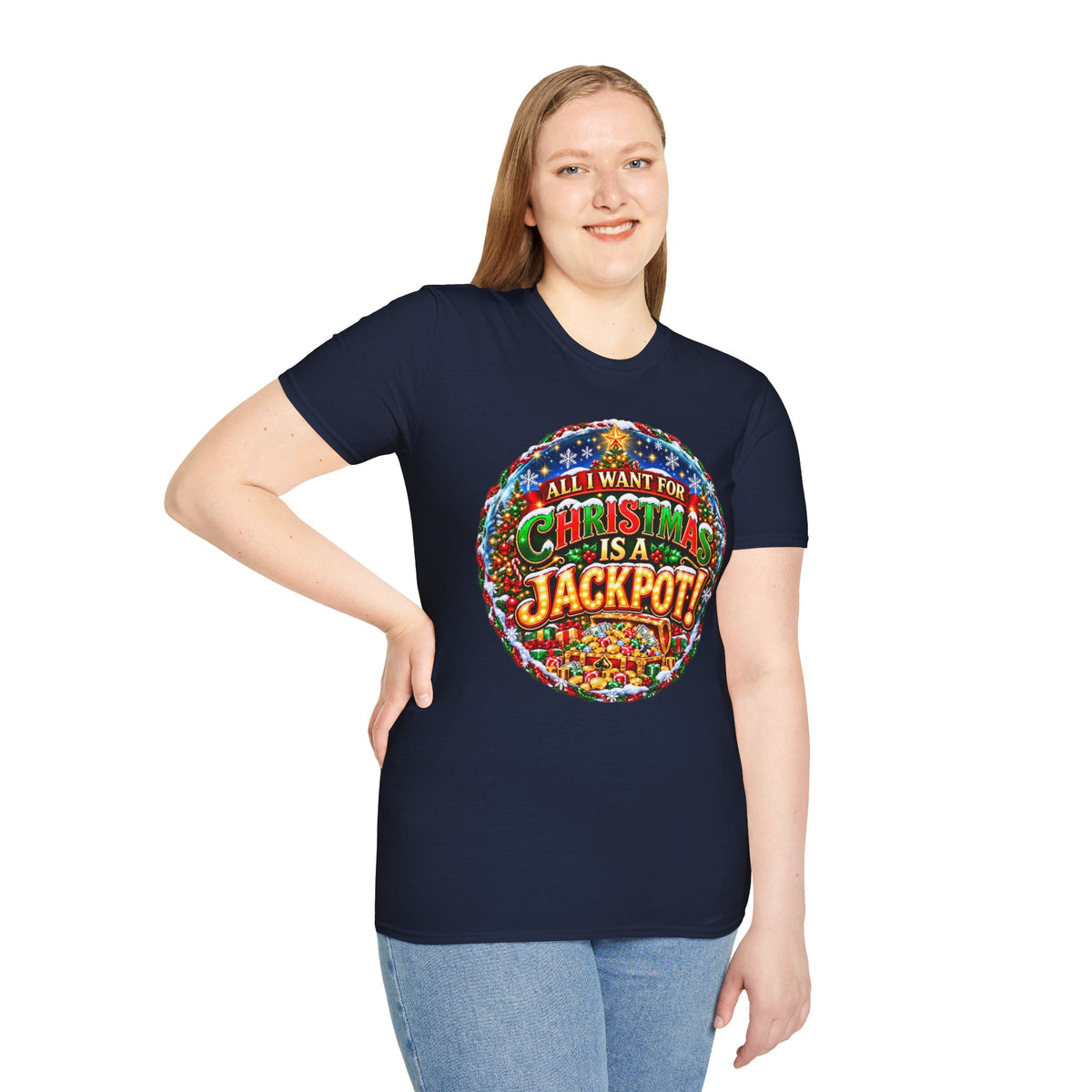 ALL I WANT FOR CHRISTMAS IS A JACKPOT!  T-Shirt