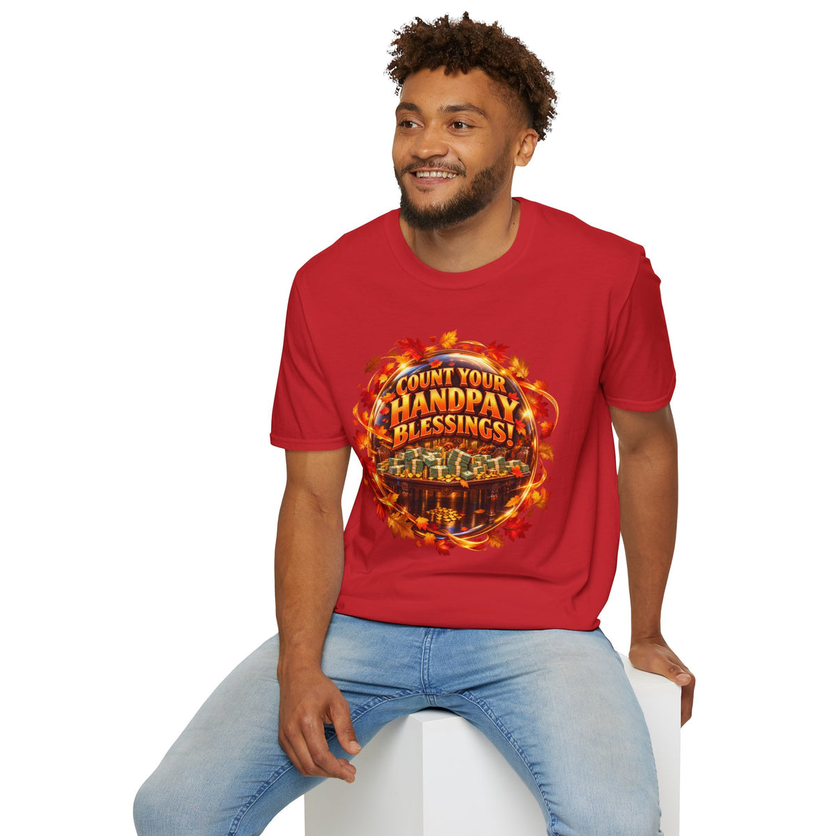 COUNT YOUR HANDPAY BLESSINGS!  T-Shirt