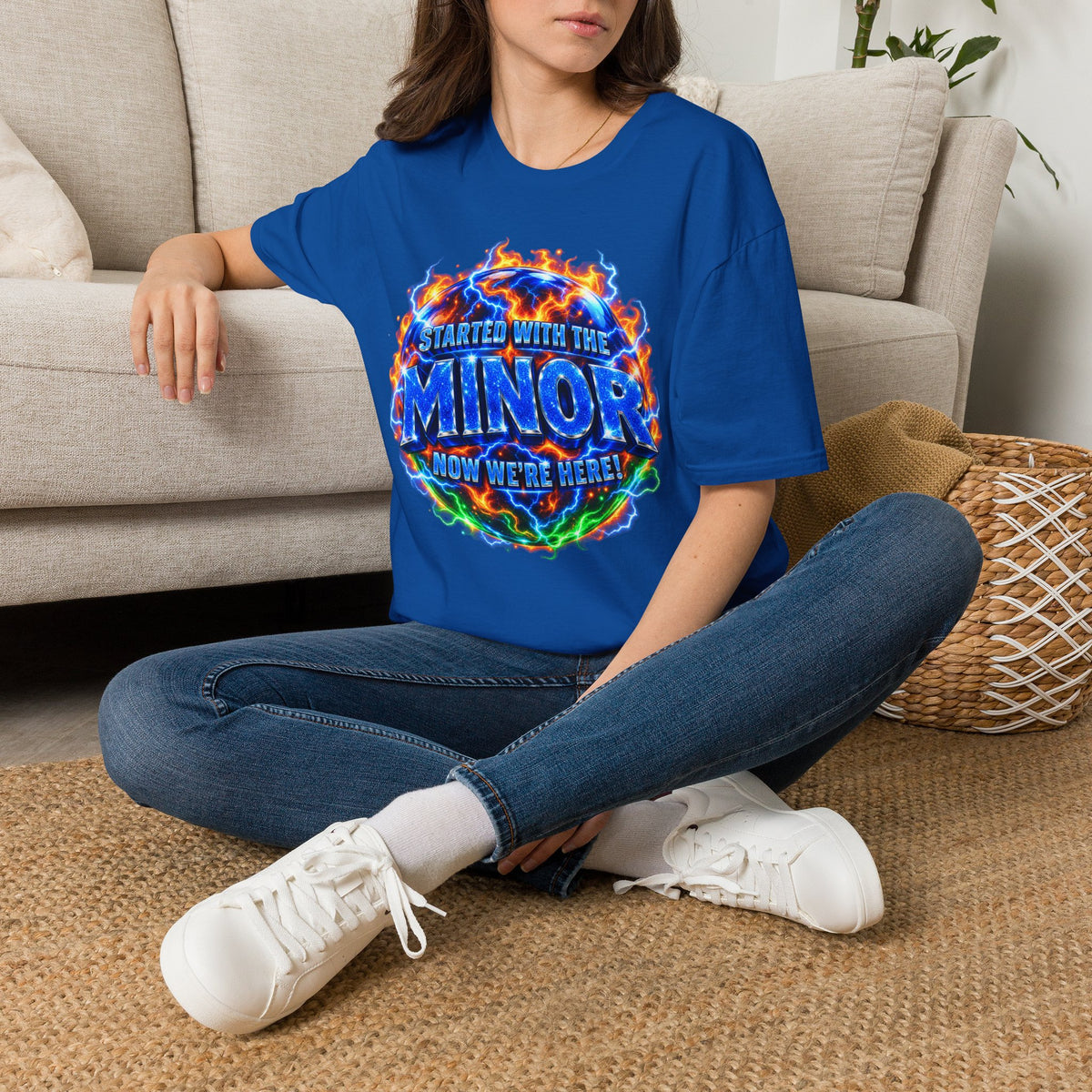 STARTED WITH THE MINOR NOW WE'RE HERE! - T-Shirt