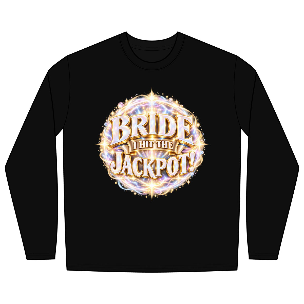 BRIDE JACKPOT - Long Sleeve T-Shirt