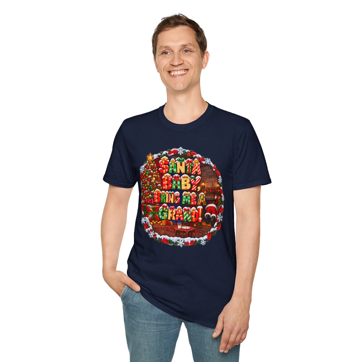 SANTA BABY, BRING ME A GRAND!  T-Shirt