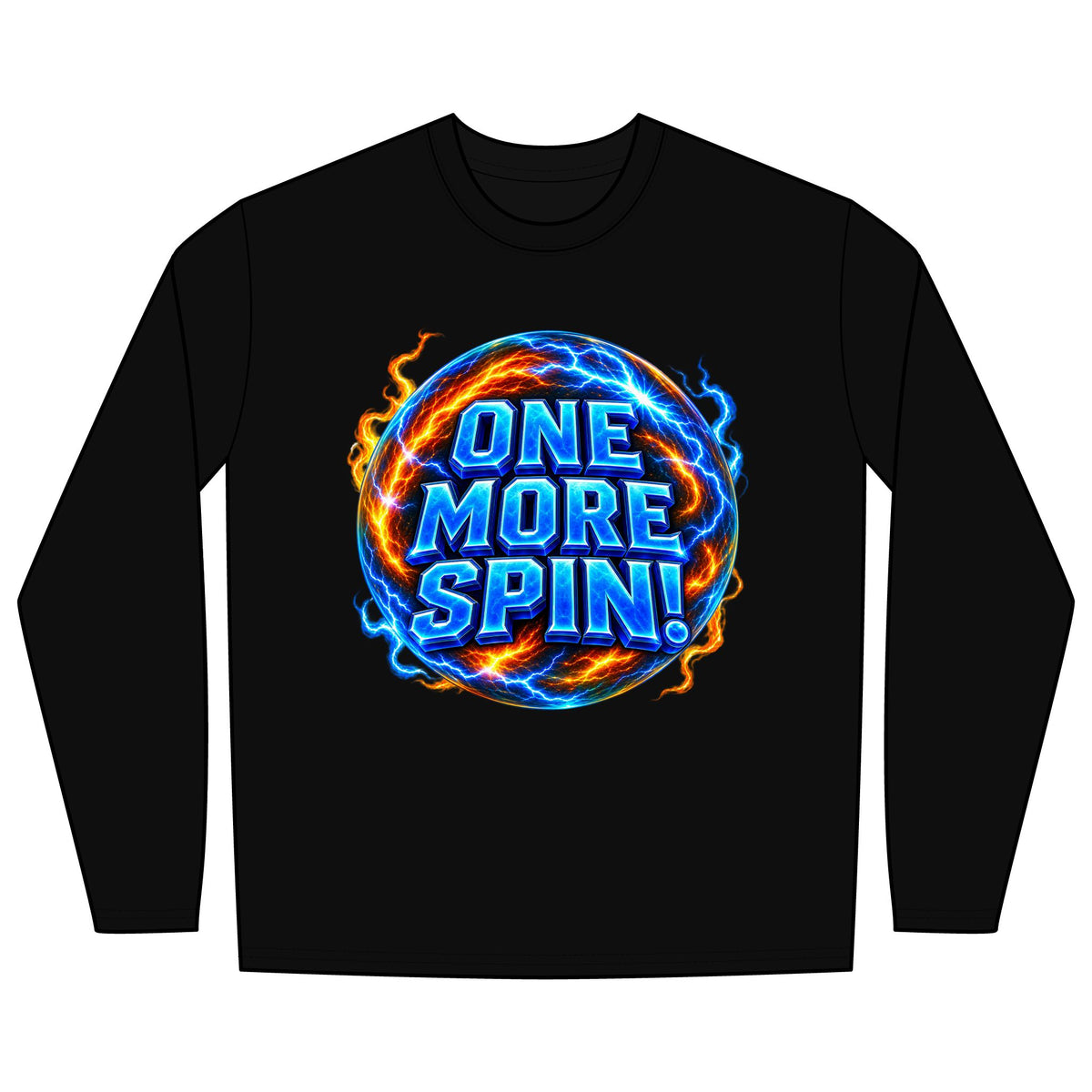 ONE MORE SPIN! funny long sleeve slot machine T-shirt featuring a playful casino slogan about taking just one more spin