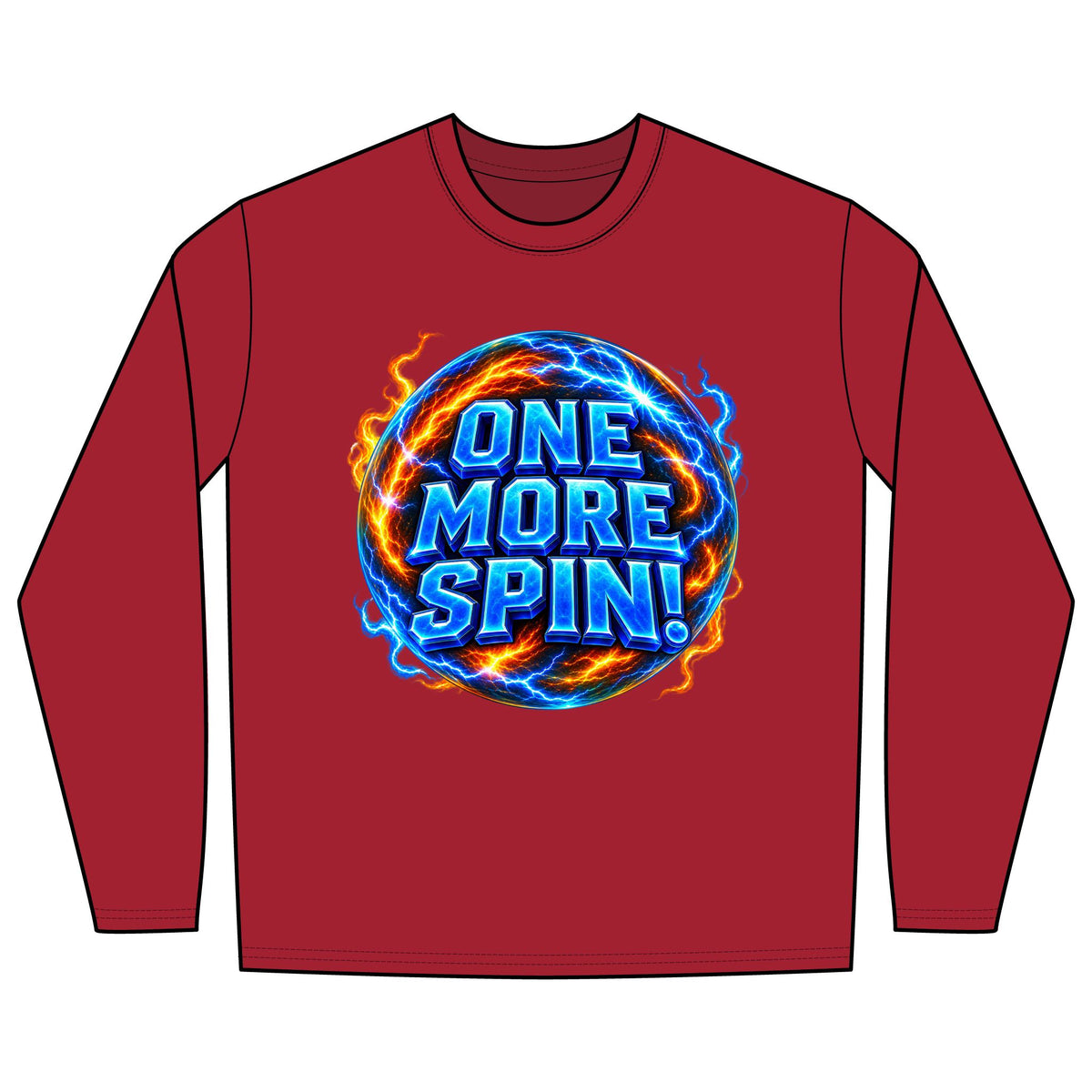 ONE MORE SPIN! - Long Sleeve T-Shirt