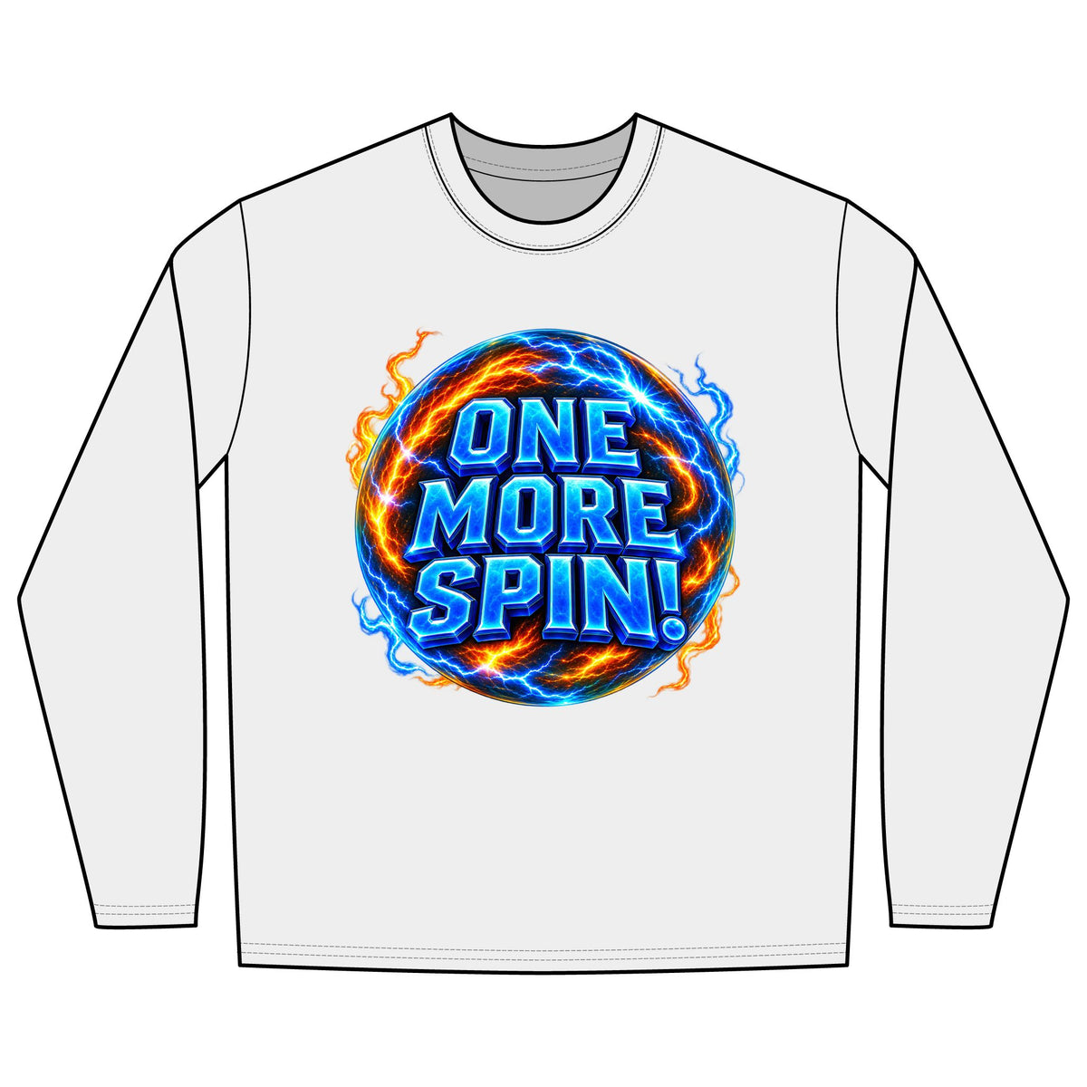 ONE MORE SPIN! - Long Sleeve T-Shirt