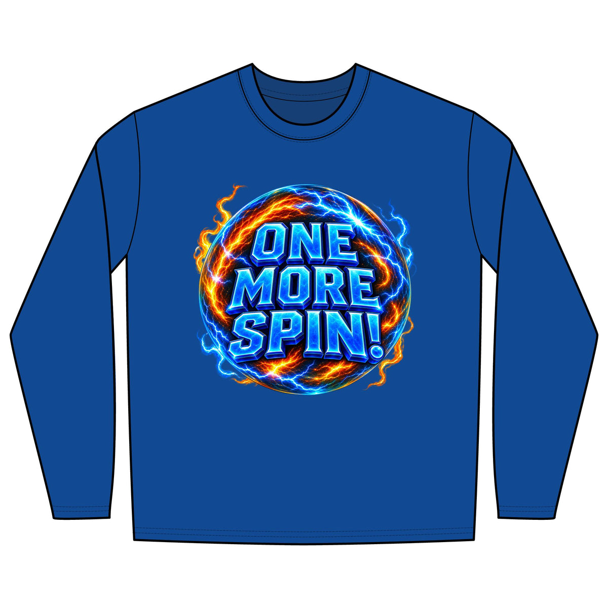 ONE MORE SPIN! - Long Sleeve T-Shirt