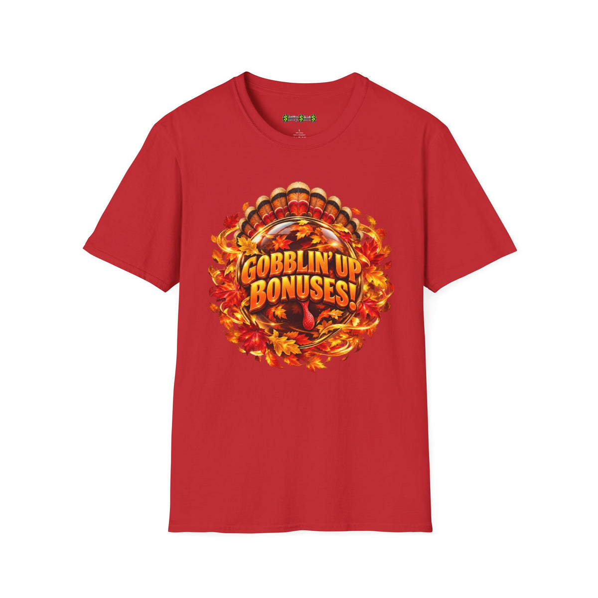 Gobblin’ Up Bonuses!  T-Shirt