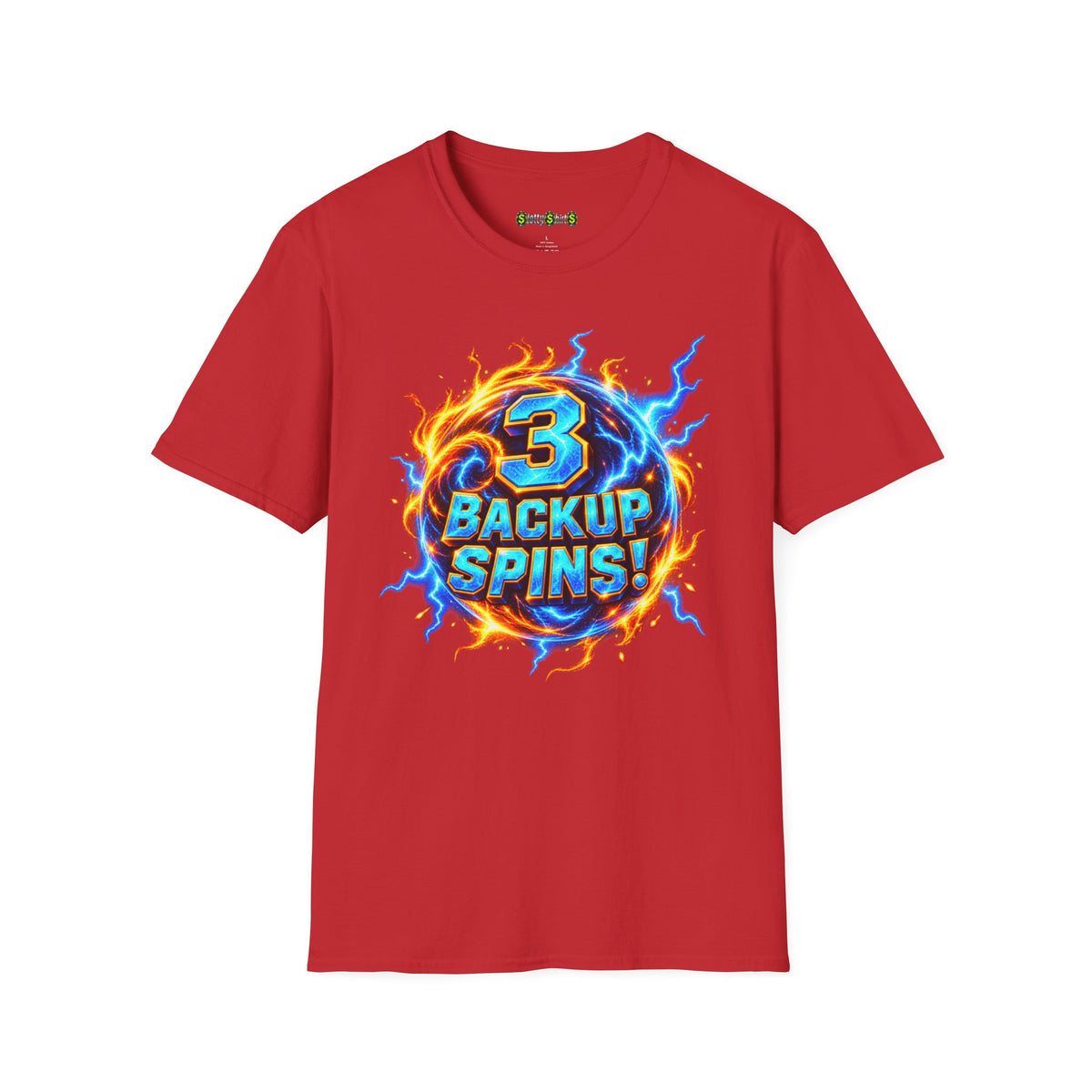 3 BACKUP SPINS! -  T-Shirt