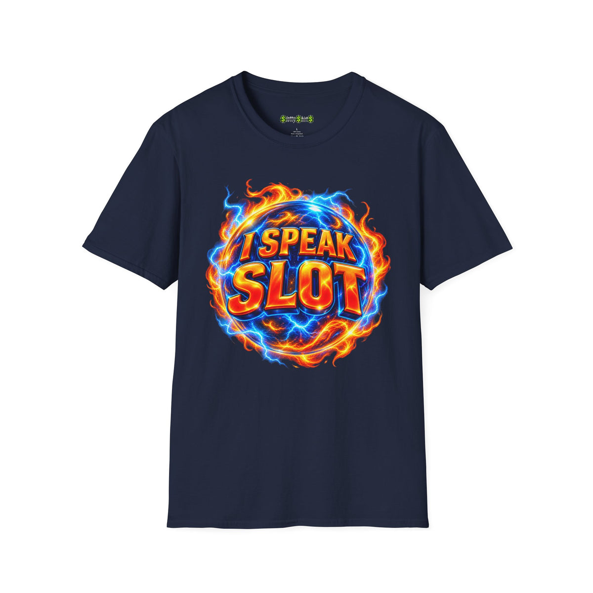 I SPEAK SLOT - T-Shirt