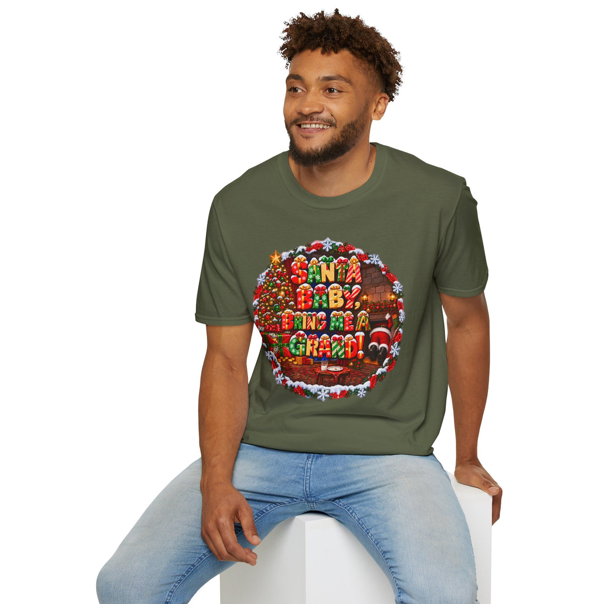 SANTA BABY, BRING ME A GRAND!  T-Shirt