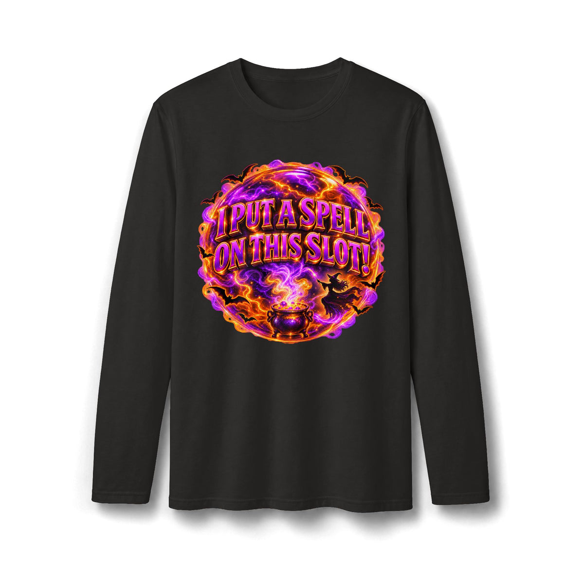 I PUT A SPELL ON THIS SLOT! Halloween Long Sleeve T-Shirt