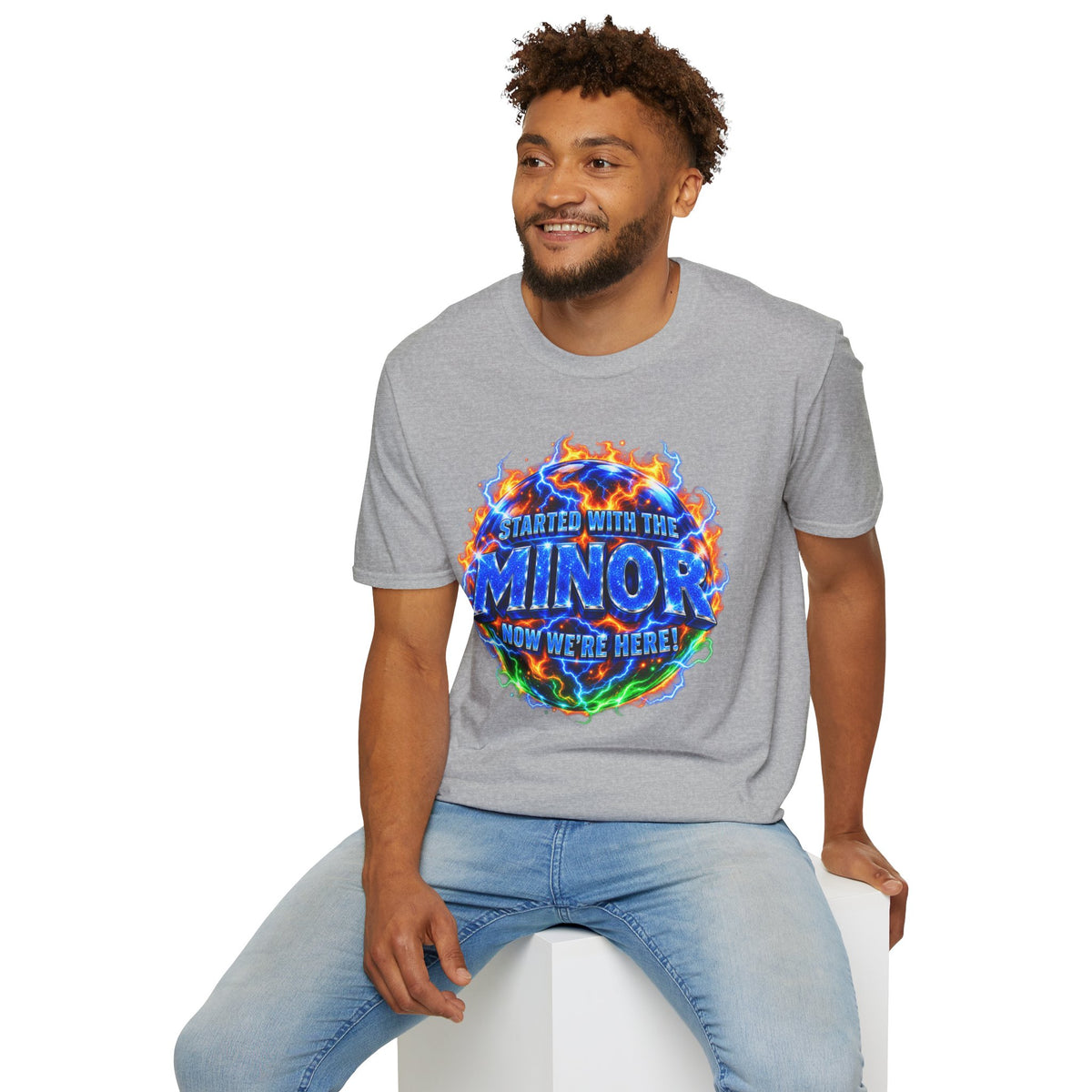 STARTED WITH THE MINOR NOW WE'RE HERE! - T-Shirt