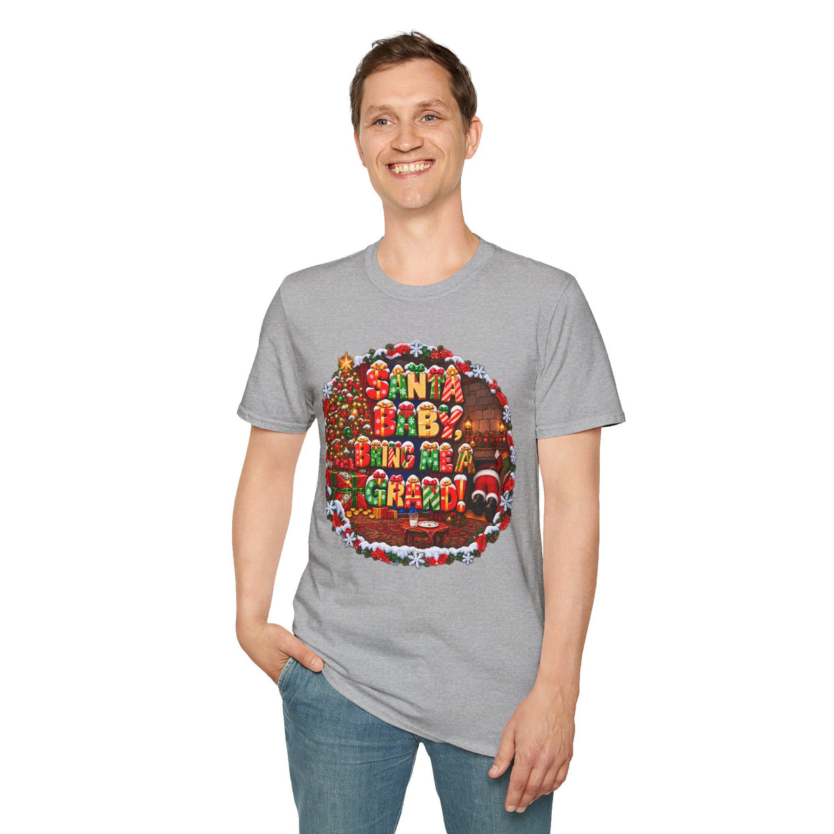 SANTA BABY, BRING ME A GRAND!  T-Shirt
