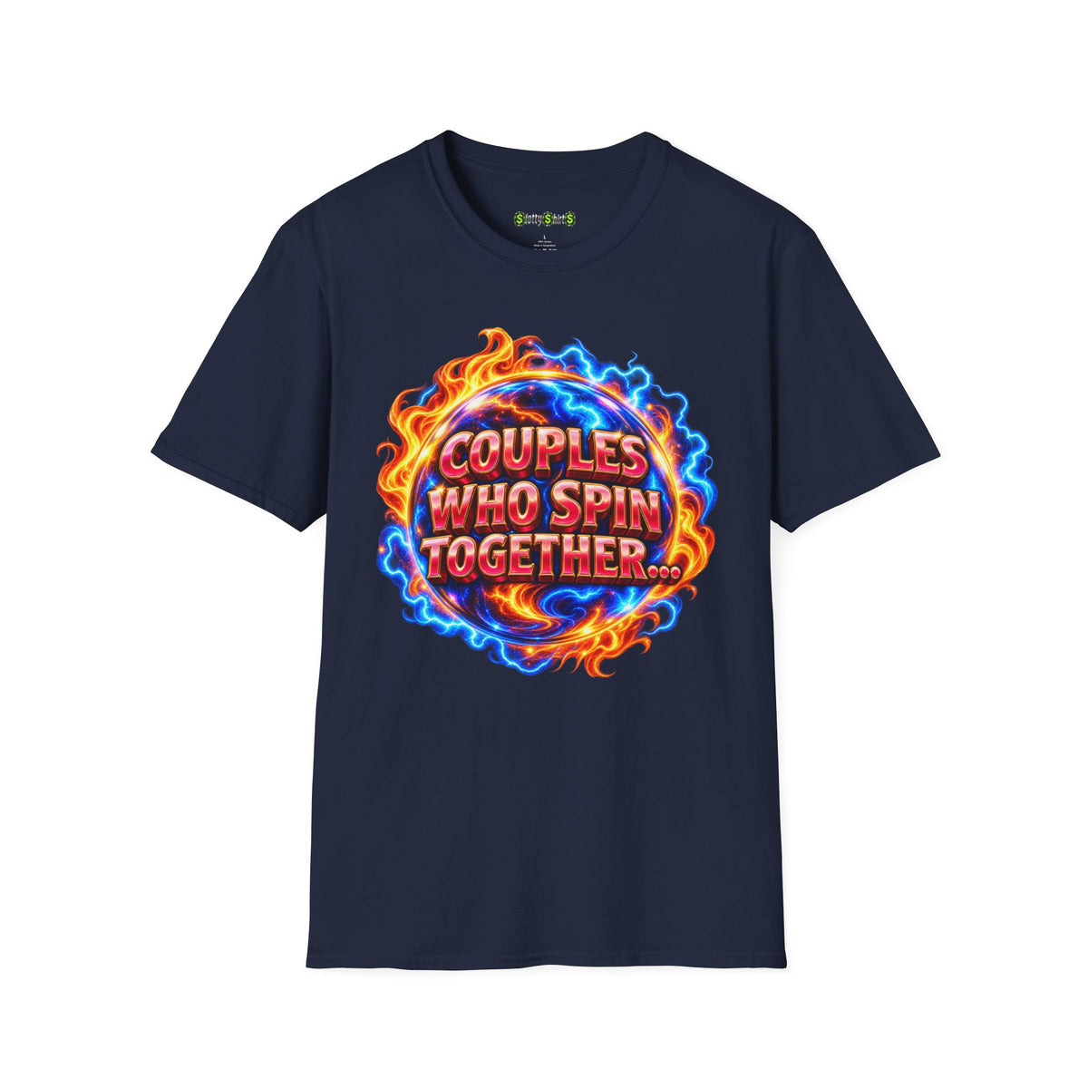 Couples Who Spin Together... - T-Shirt