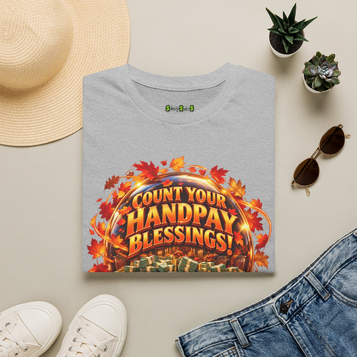 COUNT YOUR HANDPAY BLESSINGS!  T-Shirt