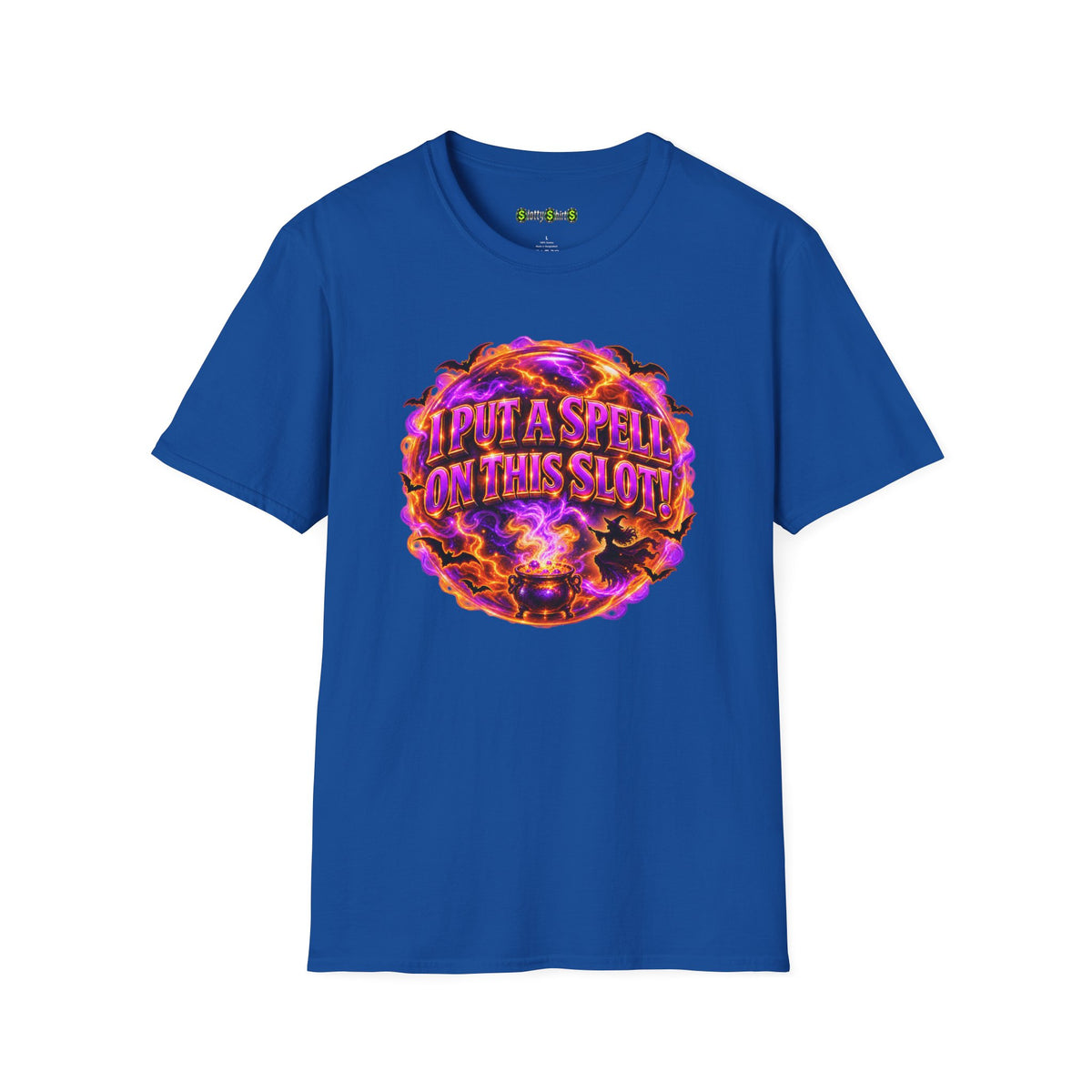 I PUT A SPELL ON THIS SLOT!  T-Shirt