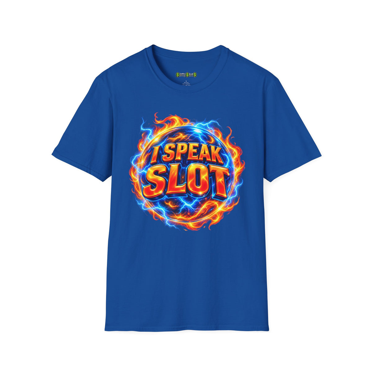 I SPEAK SLOT - T-Shirt