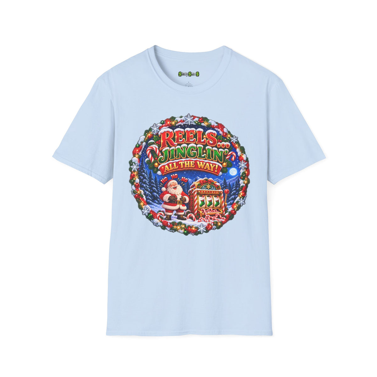 REELS...JINGLIN' ALL THE WAY!  T-Shirt
