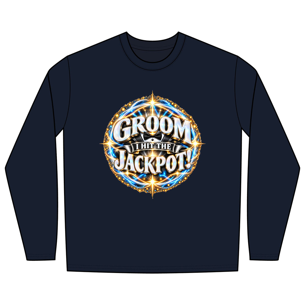 GROOM JACKPOT - Long Sleeve T-Shirt