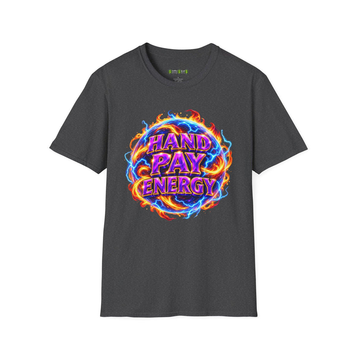 HAND PAY ENERGY - T-Shirt