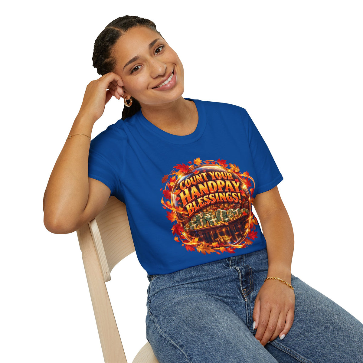 COUNT YOUR HANDPAY BLESSINGS!  T-Shirt