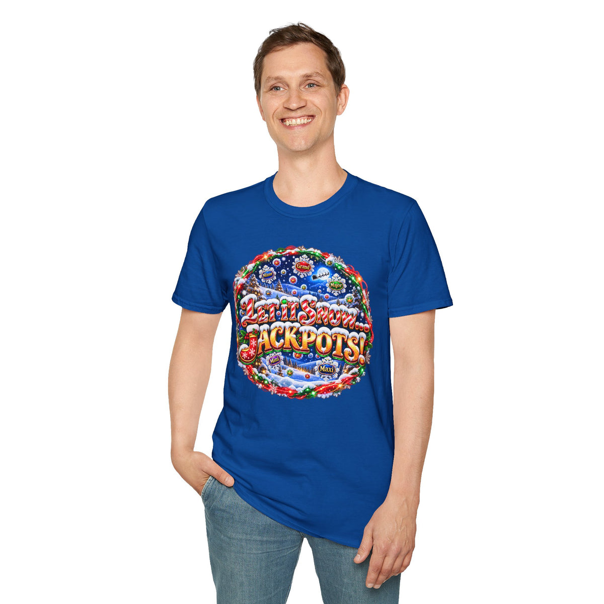 LET IT SNOW...JACKPOTS!   T-Shirt